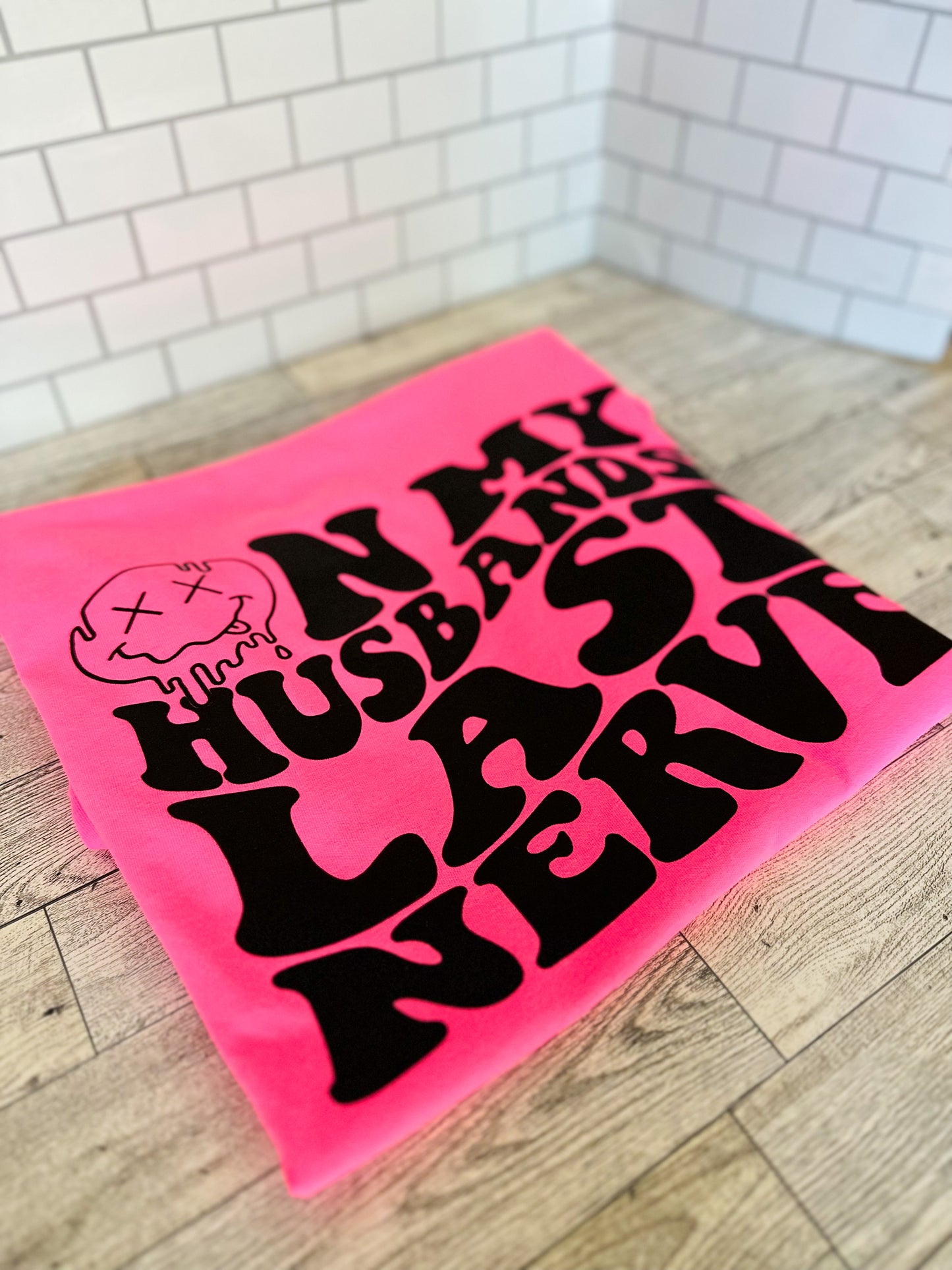 On my husbands last nerve (Front & Back Design)- Comfort Colors TShirt