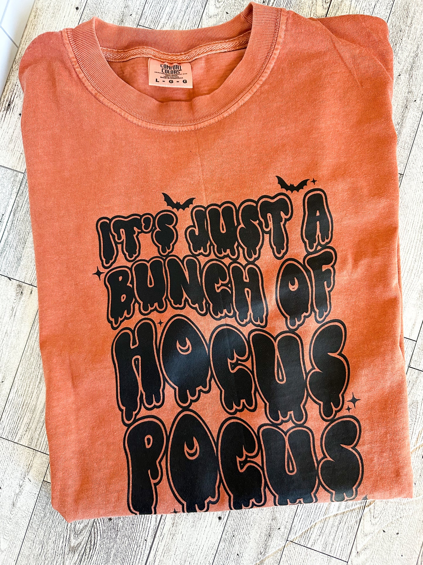 It’s just a bunch of hocus pocus (Front Design)- Comfort Colors TShirt