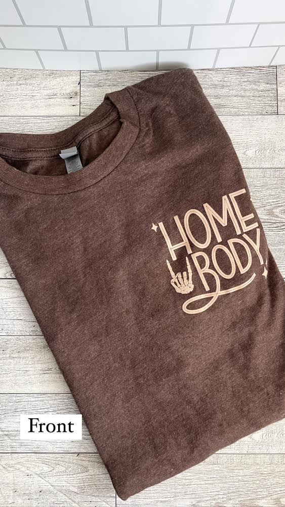 Home Body Club- Next Level Apparel TShirt