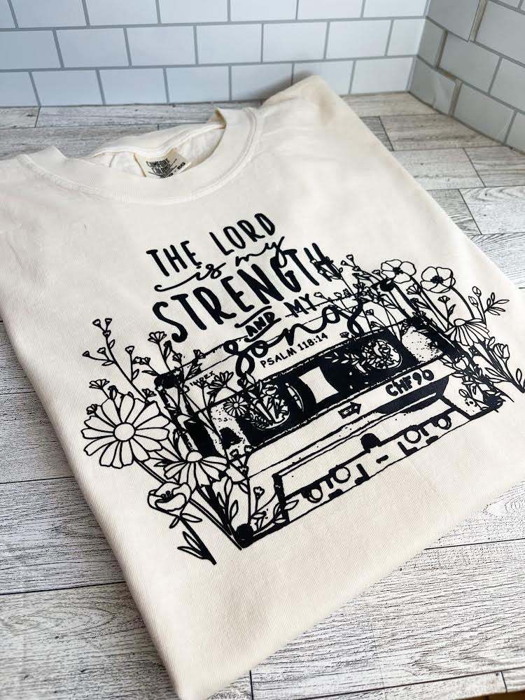 The Lord Is My Strength - Comfort Colors TShirt