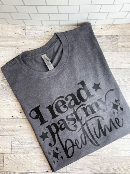 I Read Past My Bedtime - Next Level Apparel TShirt