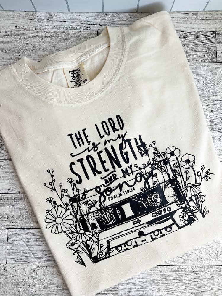 The Lord Is My Strength - Comfort Colors TShirt