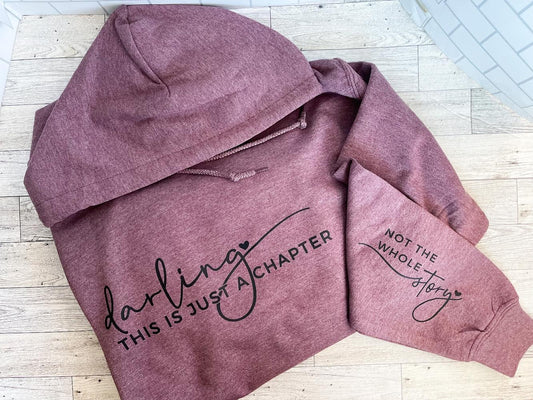 This Is Just A Chapter (Front & Left Sleeve Design)- Gildan Hoodie