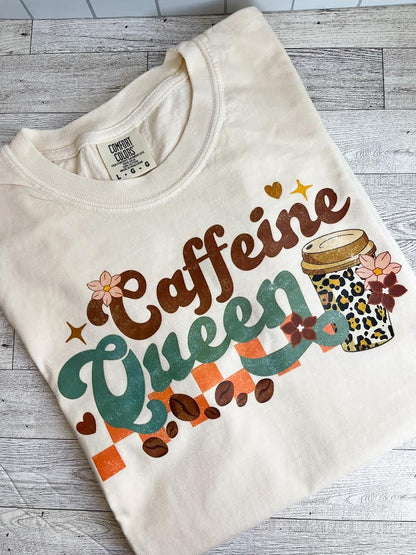 Caffeine Queen (Distressed Design) - Comfort Colors T-Shirt