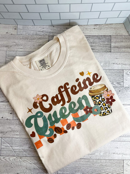 Caffeine Queen (Distressed Design) - Comfort Colors T-Shirt