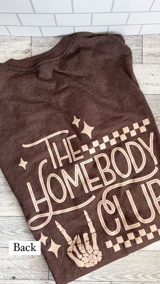 Home Body Club- Next Level Apparel TShirt