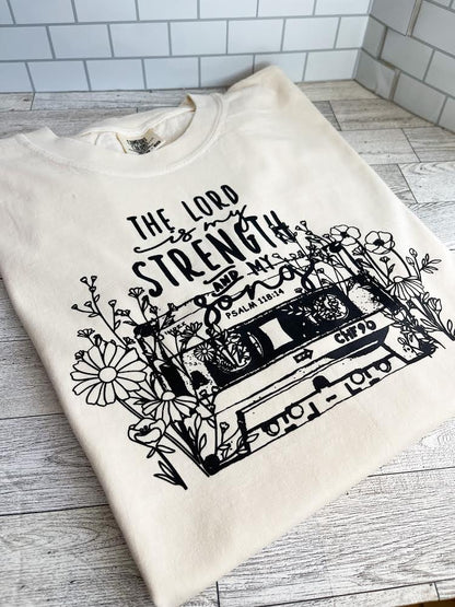 The Lord Is My Strength - Comfort Colors TShirt