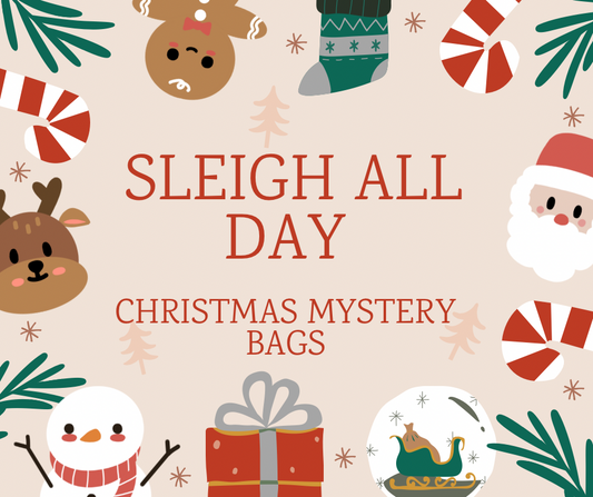 PRE-ORDER Sleigh All Day Christmas Mystery Bag